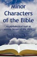 Minor Charcters of the Bible