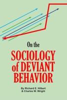 On the Sociology of Deviant Behavior