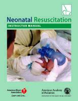 Instructor's Manual for Neonatal Resuscitation