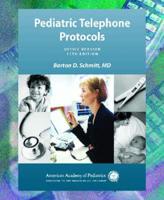 Pediatric Telephone Protocols Complete Telephone Protocols Package
