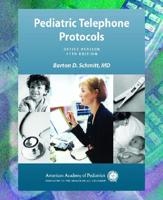 Pediatric Telephone Protocols