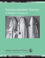 Socioeconomic Survey of Pediatric Practices