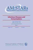 AM:STARs: Infectious Diseases and Immunizations in Adolescents