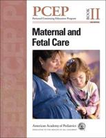 PCEP Maternal and Fetal Care (Book II)