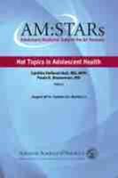 AM:STARs: Hot Topics in Adolescent Health