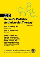 2015 Nelson's Pediatric Antimicrobial Therapy