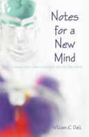 Notes for a New Mind: Brain Lateralization, Deconstruction, and the New Myth