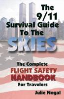 The 9/11 Survival Guide to the Skies