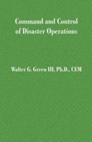 Command and Control of Disaster Operations