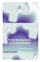 From Management to Leadership: A History of Recovery from Disaster and Learning from the Experience