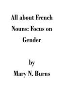 All about French Nouns: Focus on Gender