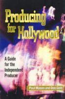 Producing for Hollywood