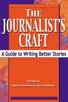 The Journalist's Craft