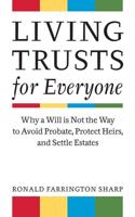 Living Trusts for Everyone