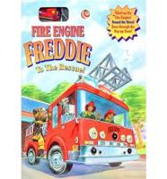 Fire Engine Freddie to the Rescue!