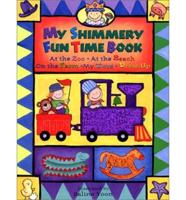 My Shimmery Fun Time Book