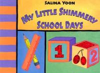 My Little Shimmery School Days