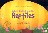 Who's Hiding Inside? Reptiles