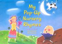 My Pop-Up Nursery Rhymes