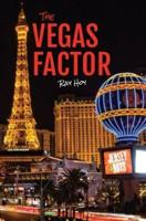 The Vegas Factor
