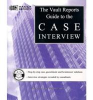 Vault.Com Guide to the Case Interview