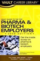 Vault Guide to the Top Pharmaceuticals & Biotech Employers
