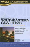 Vault Guide to the Top Southeastern Law Firms