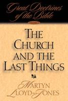 The Church and the Last Things