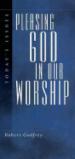 Pleasing God in Our Worship