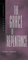 The Grace of Repentance