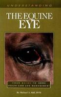 Understanding the Equine Eye