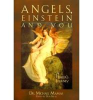 Angels, Einstein and You