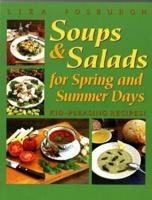 Soups & Salads for Spring & Summer Days