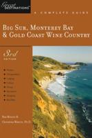 The Big Sur, Monterey Bay & Gold Coast Wine Country Book