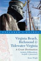 Explorer's Guide Virginia Beach, Richmond and Tidewater Virginia