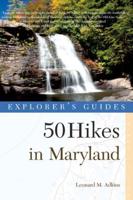 50 Hikes in Maryland