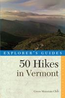50 Hikes in Vermont