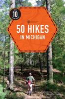 Explorer's Guide 50 Hikes in Michigan