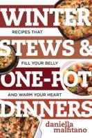 Winter Stews & One-Pot Dinners