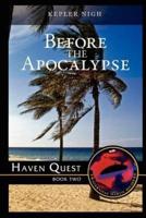 Before the Apocalypse-Haven Quest
