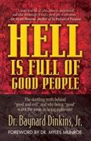 Hell Is Full of Good People