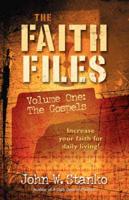 The Faith Files-Volume One: The Gospels