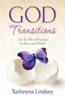 God Transitions