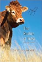 The Rushes of Tulsa and Other Plays