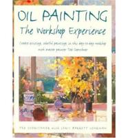 Oil Painting - The Workshop Experience