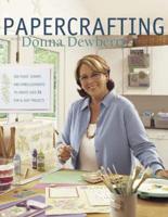 Papercrafting With Donna Dewberry