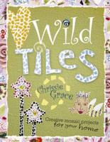 Wild Tiles