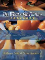 The What's-for-Dinner Cookbook
