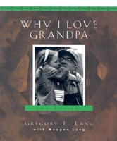 Why I Love Grandpa
