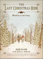 Last Christmas Ride: A Novella